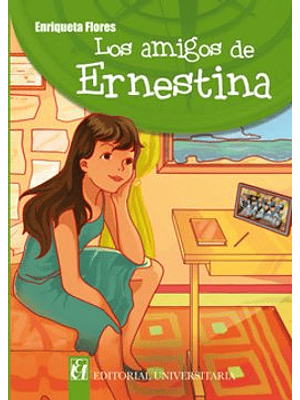 Amigos De Ernestina, Los
