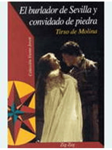 Burlador De Sevilla Y Convidado De Piedra, El 1