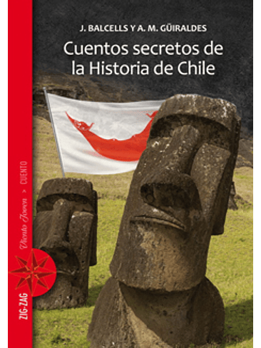 Cuentos Secretos De La Historia De Chile 1