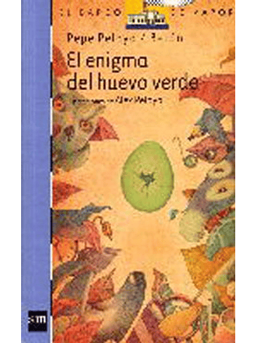 Enigma Del Huevo Verde, El 1