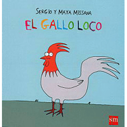 Gallo Loco, El