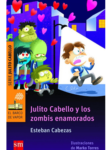 Julito Cabello Y Los Zombis Enamorados 1