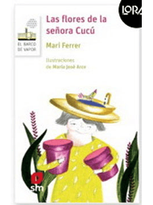 Flores De La Señora Cucu, Las