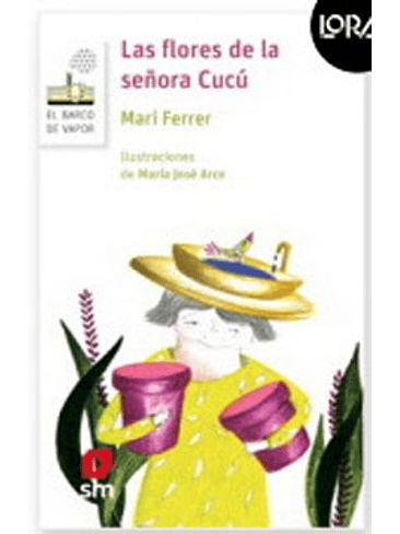 Flores De La Señora Cucu, Las 1