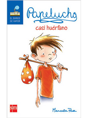 2. Papelucho Casi Huerfano