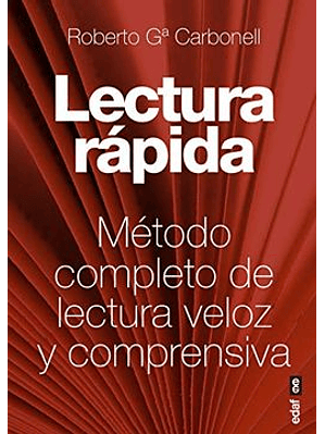 Lectura Rapida Metodo Completo De Lectura Veloz Y Comprensiva
