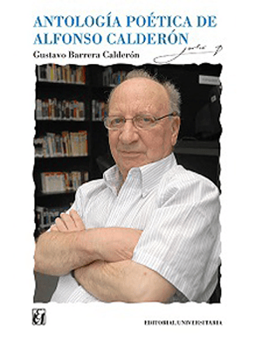 Antologia Poetica De Alfonso Calderon 1