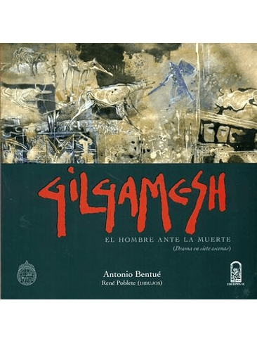 Gilgamesh El Hombre Ante La Muerte 1