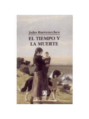 Tiempo Y La Muerte, El