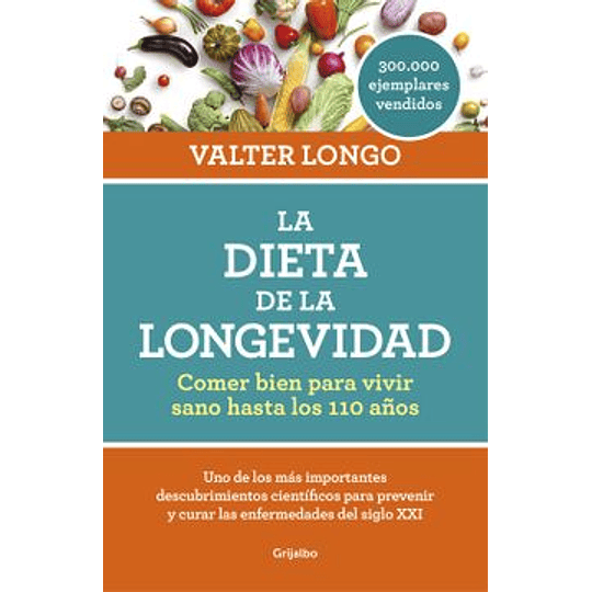 Dieta De La Longevidad, La