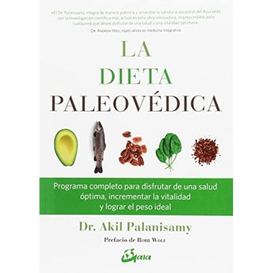 Dieta Paleovedica, La
