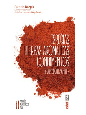 Especias, Hierbas Aromaticas, Condimentos Y Aromatizantes