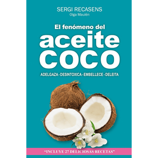 Fenomeno Del Aceite De Coco, El