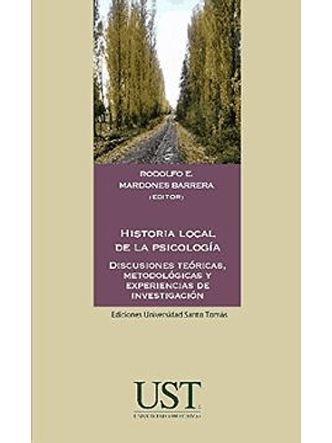 Historia Local De La Psicologia Discuciones Teoricas 1