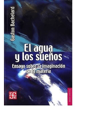 Agua Y Los Sueños, El