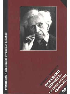 Bertrand Russell Un Intelectual Britanico