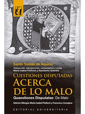 Cuestiones Disputadas Acerca De Lo Malo