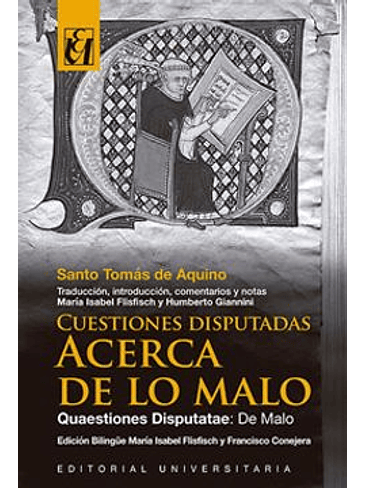 Cuestiones Disputadas Acerca De Lo Malo 1