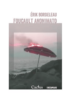 Foucault Anonimato