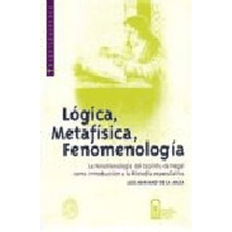 Logica,Metafisica,Fenomenologia