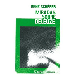 Miradas Sobre Deleuze