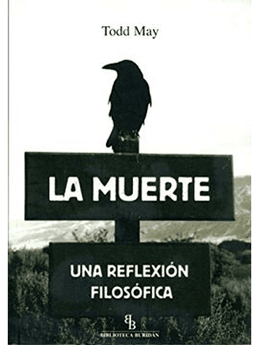 Muerte Una Reflexion Filosofica, La 1