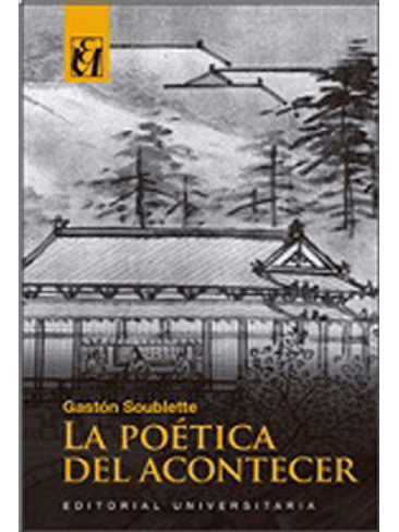 Poetica Del Acontecer, La 1