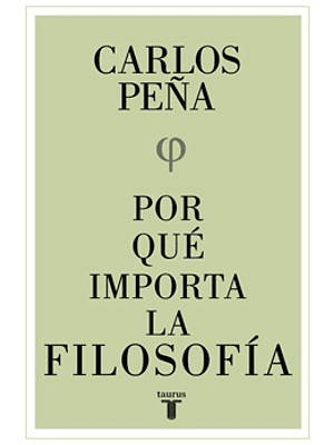 Por Que Importa La Filosofia