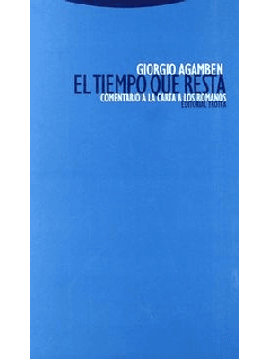 Tiempo Que Resta, El