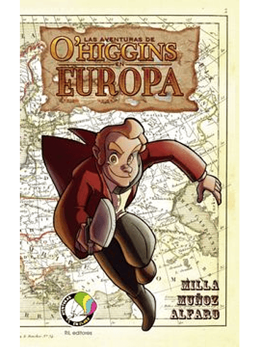 Aventuras De Ohiggins En Europa, Las 1