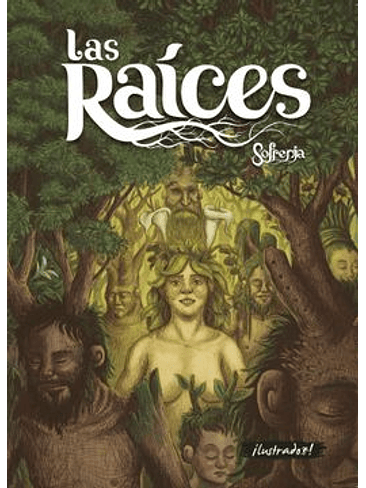 Raices, Las 1