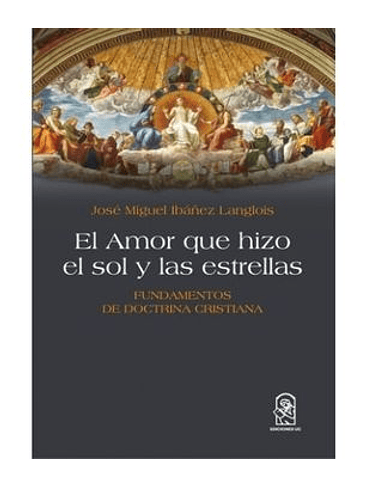 Amor Que Hizo El Sol Y Las Estrellas. El 1