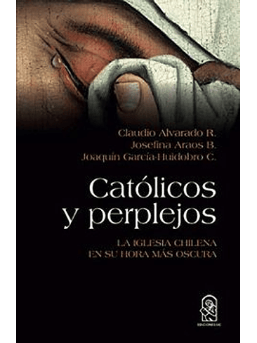 Catolicos Y Perplejos 1