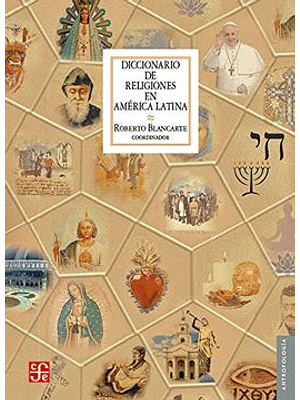 Diccionario De Las Religiones En America Latina