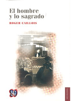 Hombre Y Lo Sagrado, El