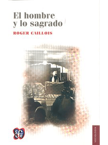 Hombre Y Lo Sagrado, El 1