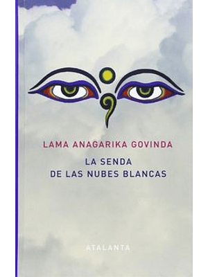 Senda De Las Nubes Blancas, La