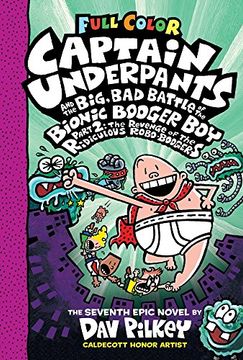 Captain Underpants 7 And The Big Bad Battle Of The Bionic Booger Boy Part Two 1
