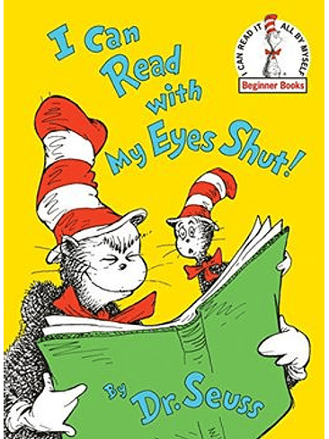 I Can Read With My Eyes Shut 1