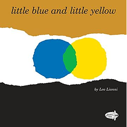 Little Blue And Little Yellow (Tb)