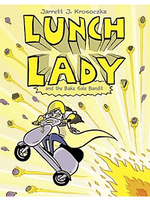 Lunch Lady 5 And The Bake Sale Bandit