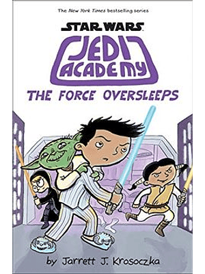 Star Wars Jedi Academy 5 The Force Oversleeps