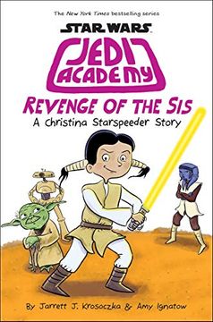 Star Wars Jedi Academy 7 Revenge Of The Sis 1