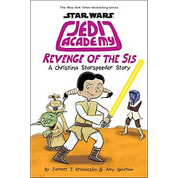 Star Wars Jedi Academy 7 Revenge Of The Sis