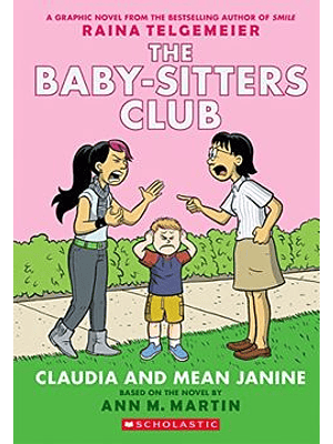 The Baby Sitters Club 4 Claudia And Mean Janine