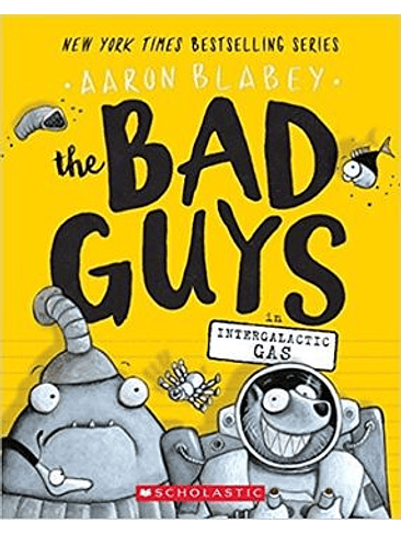 The Bad Guys 5 In Intergalactic Gas 1