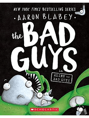 The Bad Guys 6 In Alien Vs Bad Guys