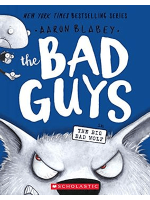 The Bad Guys 9 In The Big Bad Wolf
