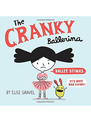 The Cranky Ballerina