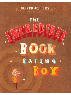 The Incredible Book Eating Boy